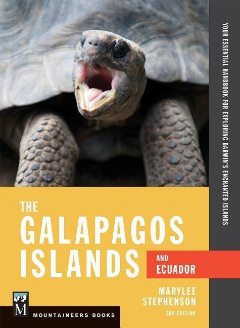 The Galapagos Islands and Ecuador - Marylee Stephenson