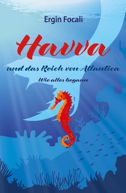 Havva und das Reich von Atlantica - Ergin Focali