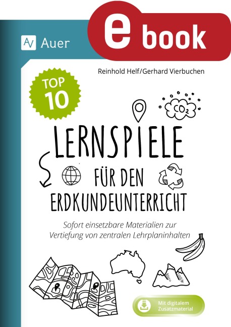 Die Top 10 Lernspiele für den Erdkundeunterricht - Reinhold Helf, Gerhard Vierbuchen
