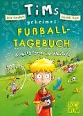 Tims geheimes Fußball-Tagebuch (Band 3) - Angstgegner im Abseits - Ocke Bandixen