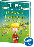 Cover-Bild zum Titel 'Tims geheimes Fußball-Tagebuch (Band 3) - Angstgegner im Abseits' von 'Ocke Bandixen'