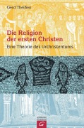 Cover-Bild zum Titel 'Die Religion der ersten Christen' von 'Gerd Theißen'