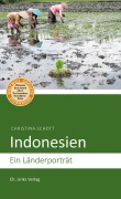 Cover-Bild zum Titel 'Indonesien' von 'Christina Schott'