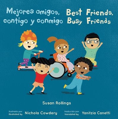 Mejores Amigos, Contigo Y Conmigo/Best Friends, Busy Friends 8x8 Edition - Susan Rollings