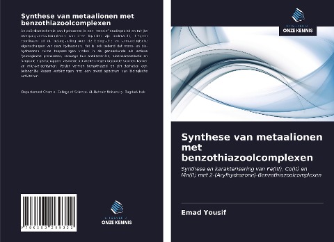 Synthese van metaalionen met benzothiazoolcomplexen - Emad Yousif