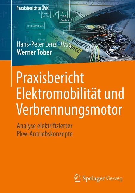 Praxisbericht Elektromobilität und Verbrennungsmotor - Werner Tober