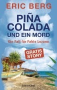 Cover-Bild zum Titel 'Piña Colada und ein Mord' von 'Eric Berg'