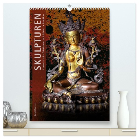 SKULPTUREN Hinduistische Göttinnen und Götter ¿ Buddhas (hochwertiger Premium Wandkalender 2025 DIN A2 hoch), Kunstdruck in Hochglanz - Bernd Maertens