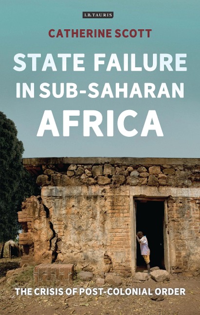 State Failure in Sub-Saharan Africa - Catherine Scott
