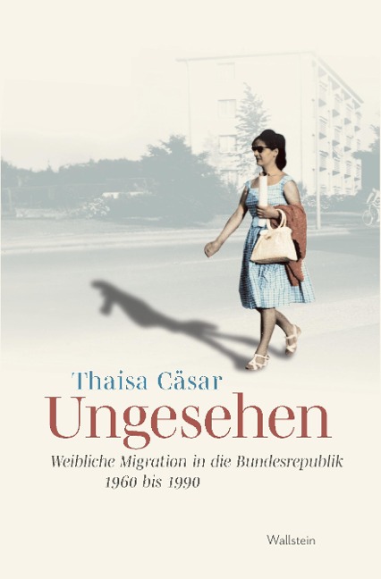 Ungesehen - Thaisa Cäsar