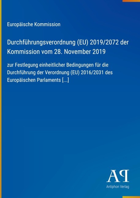 Durchführungsverordnung (EU) 2019/2072 der Kommission vom 28. November 2019 - Europäische Kommission