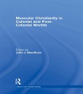 Cover-Bild zum Titel 'Muscular Christianity and the Colonial and Post-Colonial World' von ''