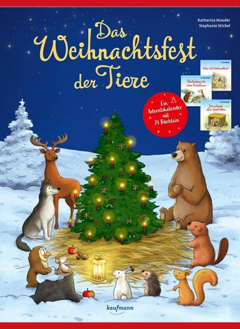 Das Weihnachtsfest der Tiere - Katharina Mauder