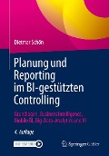 Cover-Bild zum Titel 'Planung und Reporting im BI-gestützten Controlling' von 'Dietmar Schön'