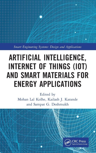 Artificial Intelligence, Internet of Things (IoT) and Smart Materials for Energy Applications - 