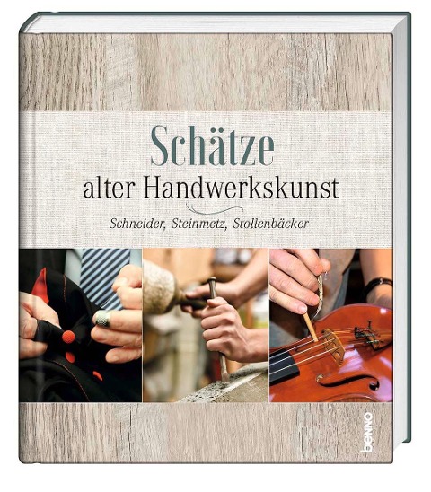 Schätze alter Handwerkskunst - 
