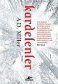 Cover-Bild zum Titel 'Kardelenler' von 'A. D. Miller'