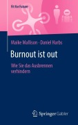Cover-Bild zum Titel 'Burnout ist out' von 'Maike Mallison, Daniel Harbs'
