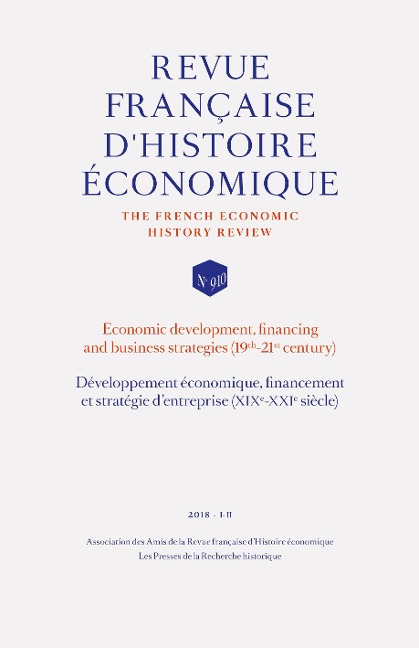 Developpement economique, financement et strategie d'entreprise (XIXe-XXIe siecle) - Volume dirige par Dominique Barjot