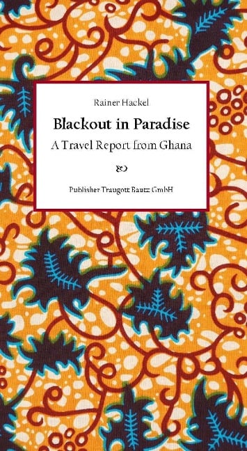 Blackout in Paradise - Rainer Hackel