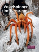 Cover-Bild zum Titel 'Vogelspinnen im Terrarium' von 'Martin Meinhardt'