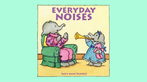 Everyday Noises - Suzy-Jane Tanner