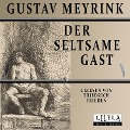 Cover-Bild zum Titel 'Der seltsame Gast' von 'Gustav Meyrink'