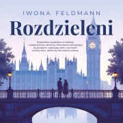 Cover-Bild zum Titel 'Rozdzieleni. Tom 1' von 'Iwona Feldmann'