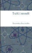 Tutti i mondi - Domenico Santaniello