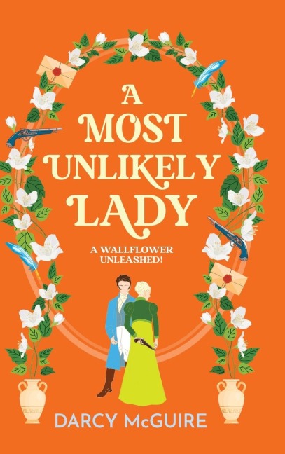 A Most Unlikely Lady - Darcy McGuire