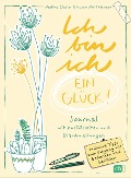 Cover-Bild zum Titel 'Ich bin ich - ein Glück!' von 'Karen Matthiensen, Nadine Giesler'
