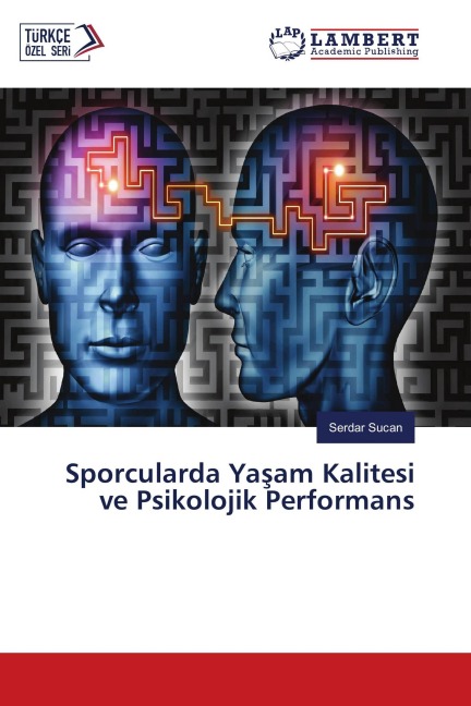 Sporcularda Ya¿am Kalitesi ve Psikolojik Performans - Serdar Sucan