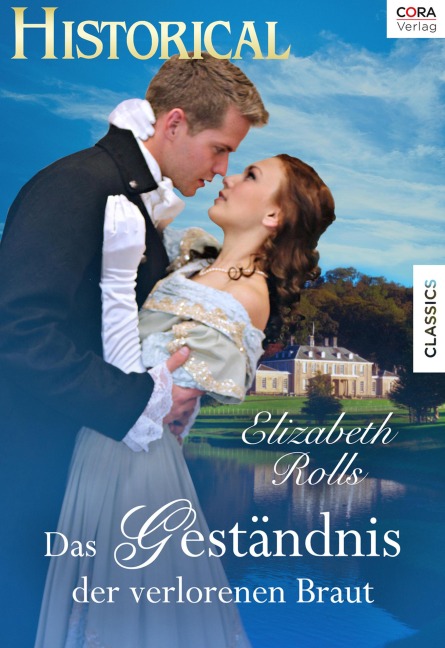Das Geständnis der verlorenen Braut - Elizabeth Rolls
