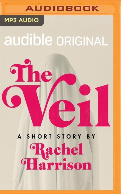 The Veil - Rachel Harrison