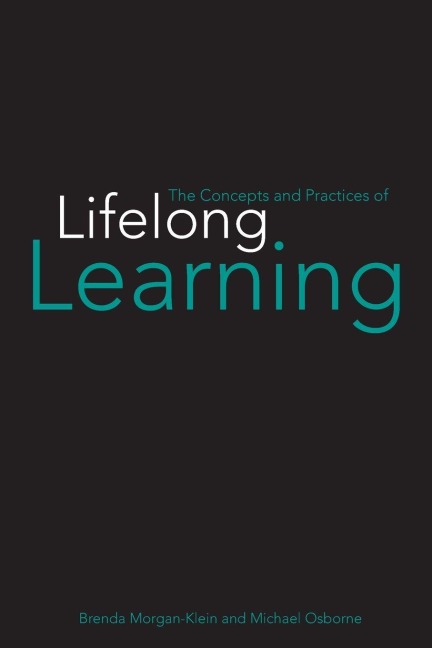 The Concepts and Practices of Lifelong Learning - Brenda Morgan-Klein, Michael Osborne