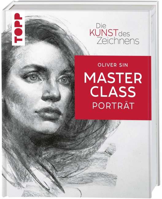 Die Kunst des Zeichnens Masterclass - Porträt - Oliver Sin