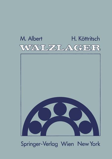 Wälzlager - Mathias Albert, Hubert Köttritsch