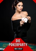 Cover-Bild zum Titel 'Die Pokerparty' von 'Mia Graf'