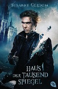 Cover-Bild zum Titel 'Haus der tausend Spiegel' von 'Susanne Gerdom'