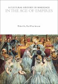 Cover-Bild zum Titel 'A Cultural History of Marriage in the Age of Empires' von ''