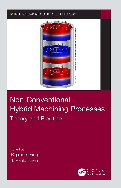 Non-Conventional Hybrid Machining Processes - 