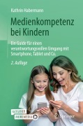Cover-Bild zum Titel 'Medienkompetenz bei Kindern' von 'Kathrin Habermann'