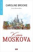 Cover-Bild zum Titel 'Kisaca Moskova' von 'Caroline Brooke'