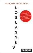 Cover-Bild zum Titel 'Loslassen' von 'Susanne Westphal'