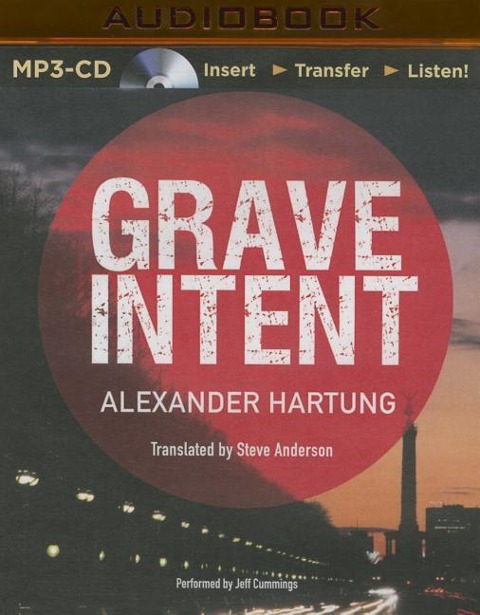 Grave Intent - Alexander Hartung
