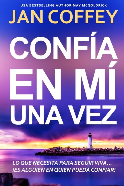 Confía en Mí una Vez - Jan Coffey, May Mcgoldrick