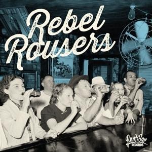 Rebel Rousers - Various