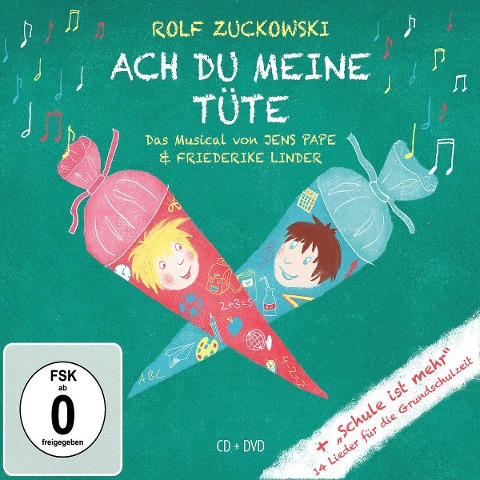 Ach du meine Tüte (Musical + 14 Grundschullieder) - Rolf Zuckowski