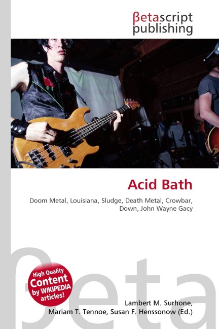 Acid Bath - 