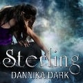 Cover-Bild zum Titel 'Sterling' von 'Dannika Dark'